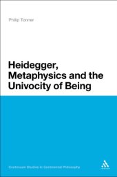 book Heidegger, Metaphysics and the Univocity of Being