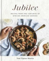 book Jubilee: recipes from two centuries of African American cooking