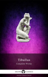 book Complete Works of Tibullus