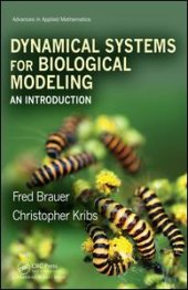 book Dynamical Systems for Biological Modeling: An Introduction