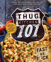 book Thug Kitchen 101:Fast as F*ck