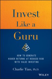 book Invest like a guru: how to generate higher returns at reduced risk with value investing