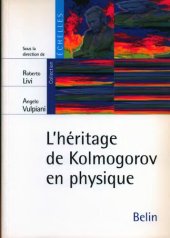 book L'héritage de Kolmogorov en physique