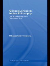 book Consciousness in Indian philosophy the Advaita doctrine of ''awareness only''