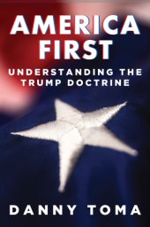 book America first: understanding the Trump Doctrine