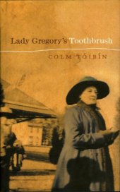 book Lady Gregory's Toothbrush