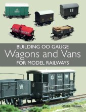 book Building 00 Gauge Wagons and Vans for Model Railways