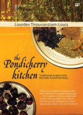 book The Pondicherry kitchen: traditional recipes from the Indo-French territory