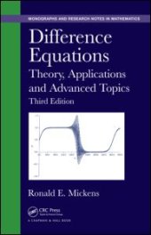 book Difference Equations: Theory, Applications and Advanced Topics, Third Edition