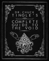 book Dr. Chuck Tingle's Complete Guide To The Void