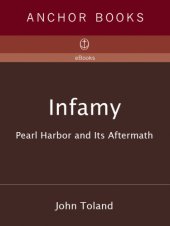 book Infamy: pearl harbor and its aftermath