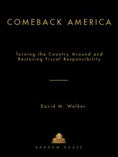 book Comeback America: turning the country around and restoring fiscal responsibility