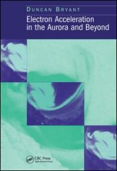 book Electron Acceleration in the Aurora and Beyond