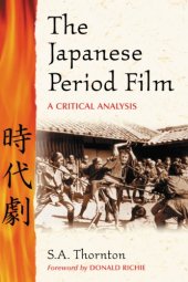 book The Japanese period film: a critical analysis