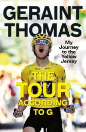 book The Tour according to G: my journey to the yellow jersey