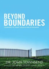 book Beyond Boundaries: Learning to Trust Again in Relationships