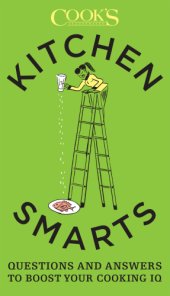 book Kitchen smarts: questions and answers to boost your cooking IQ