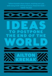 book Ideas to Postpone the End of the World