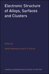 book Electronic Structure of Alloys, Surfaces and Clusters