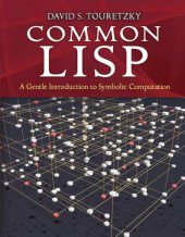 book Common LISP: A Gentle Introduction to Symbolic Computation