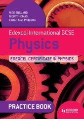 book Edexcel International GCSE and Certificate Physics Practice Book