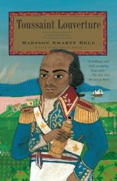 book Toussaint Louverture: a biography