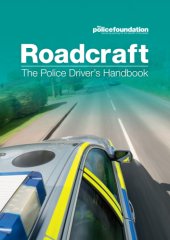 book Roadcraft: The Police Driver's Handbook