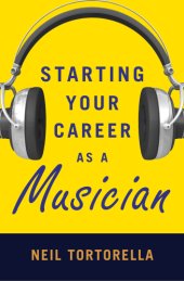 book Starting Your Career as a Musician