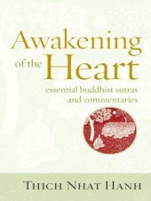 book Awakening of the Heart: Essential Buddhist Sutras and Commentaries