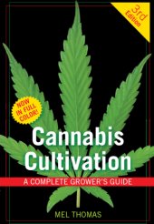 book Cannabis cultivation: a complete grower's guide