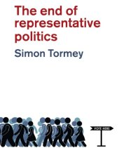 book The End of Representative Politics