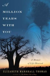 book A million years with you: a memoir of life observed