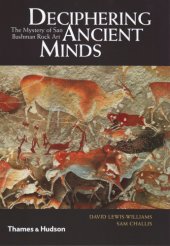 book Deciphering ancient minds: the mystery od San Bushman rock art