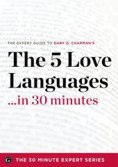 book The Five Love Languages in 30 Minutes