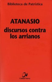 book Discursos contra los arrianos