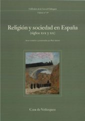 book Religión y sociedad en España (siglos XIX y XX )