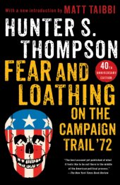 book Fear and loathing on the campaign trail '72