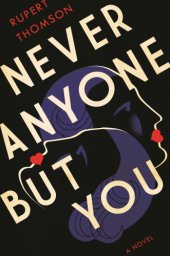 book Never Anyone But You