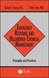 book Emergency Response and Hazardous Chemical Management: Principles and Practices