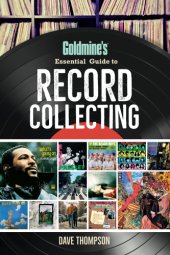 book Goldmine's Essential Guide to Record Collecting