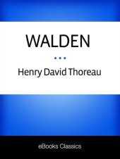 book The annotated Walden: Walden, or, Life in the woods