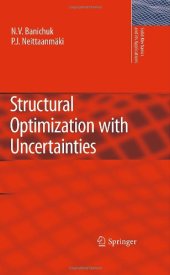 book Structural Optimization with Uncertainties