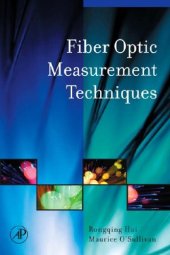 book Fiber Optic Measurement Techniques