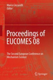 book Proceedings of EUCOMES 08: The Second European Conference on Mechanism Science