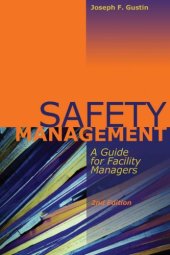 book Safety Management: A Guide for Facility Managers