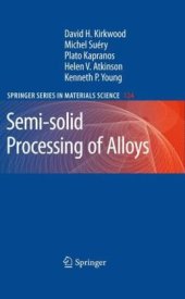 book Semi-solid Processing of Alloys