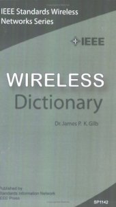 book IEEE Wireless Dictionary (IEEE Standards Wireless Networks)