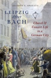 book Leipzig after Bach: church and concert life in a German city