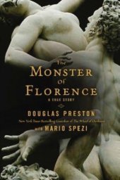 book The monster of Florence: a true story