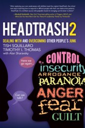 book HeadTrash 2: dealing with and overcoming other people's junk